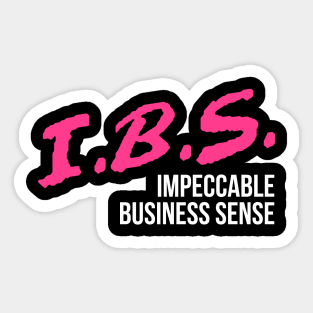 Impeccable Business Sense Sticker